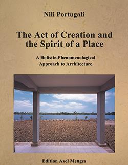 The Act of Creation and the Spirit of a Place